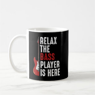 Entspannt Euch Der Bassist Ist Da Kaffeetasse