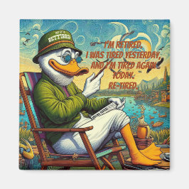 Entspannt und entspannt magnet