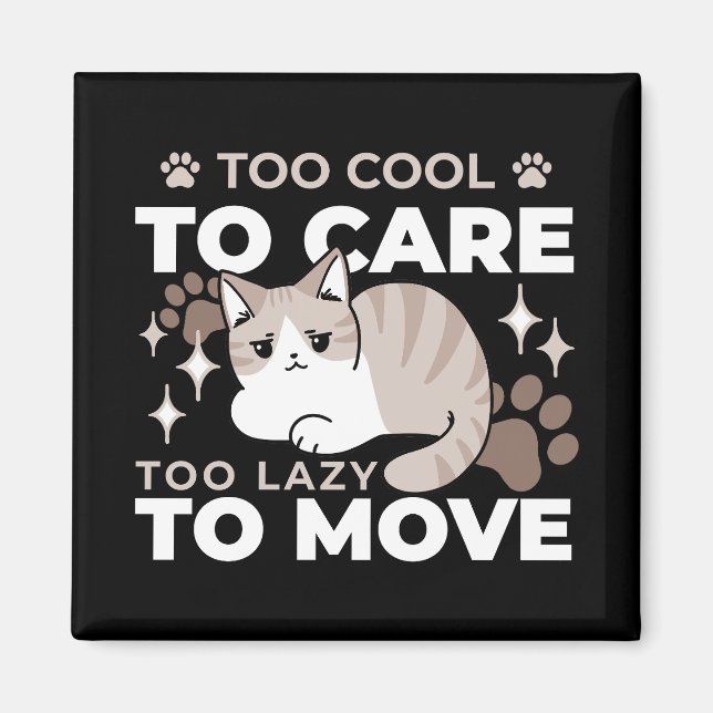 Entspannte & lazy Vibes für Cat Lovers Design Magnet (Vorne)