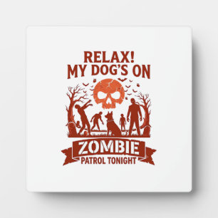 Entspannung Hund Zombie Patrol Heute Nacht Hallowe Fotoplatte