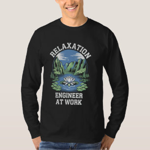 Entspannungsingenieur bei der Arbeit Gewittermassa T-Shirt