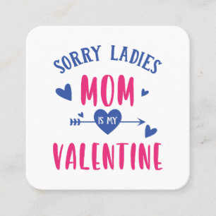 ENTTÄUSCHTE DAMEN MUTTER IST MEIN VALENTIN QUADRATISCHE VISITENKARTE