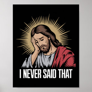 Enttäuschter Jesus Ich Habe Das Nicht Gesagt Lusti Poster
