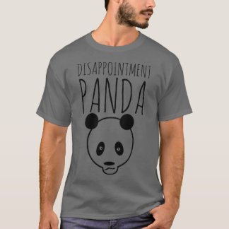 Enttäuschung Panda T-Shirt