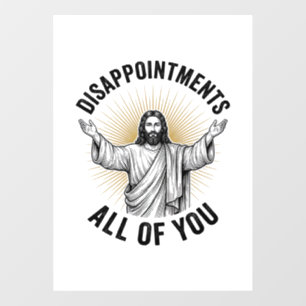 Enttäuschungen euch alle Vintage religiöse Bluse Fensteraufkleber