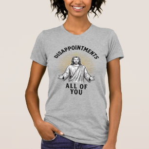 Enttäuschungen euch alle Vintage religiöse Bluse T-Shirt