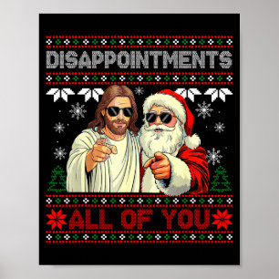 Enttäuschungen euch allen Jesus Weihnachten hässli Poster