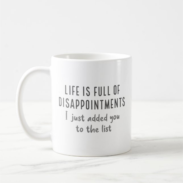 Enttäuschungen Kaffeetasse (Links)