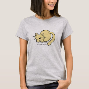 Entweder du Liebe Katzen, oder du hast ein falsche T-Shirt