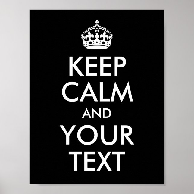 Entwerfe Dein eigenes "Keep Calm" und Deinen Text Poster (Vorne)