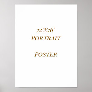 Entwerfen Sie Ihr eigenes 12"x16" Poster
