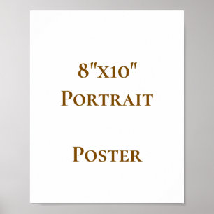 Entwerfen Sie Ihr eigenes 8"x10" Poster