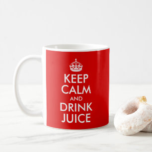 Entwerfen Sie Ihr eigenes 'Bleib ruhig und trinke  Kaffeetasse