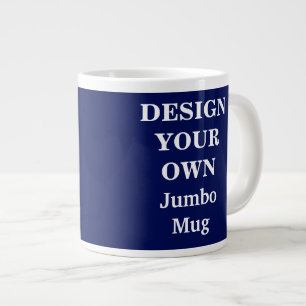 Entwerfen Sie Ihre eigene Jumbo-Tasse - Blau