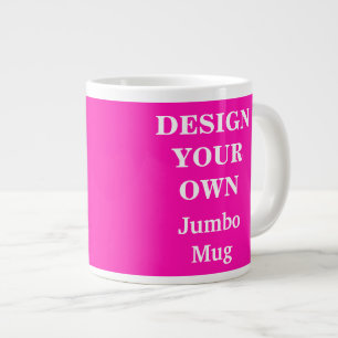 Entwerfen Sie Ihre eigene Jumbo-Tasse - Hellrosa