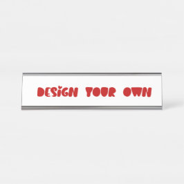 Entwerfen Sie Ihre eigene Personalisierte Schreibtischnamensplakette