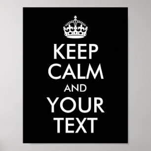 Entwerfen Sie Ihren eigenen Bleiben Sie ruhig-Text Poster