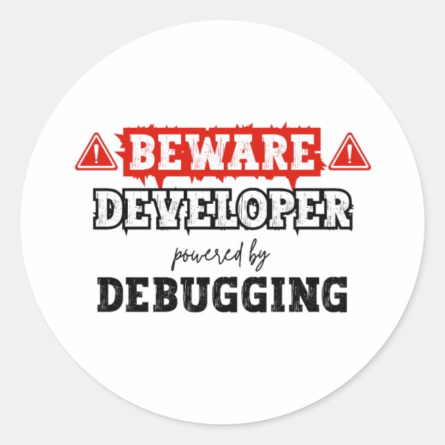 Entwickler durch Debuggen | Programmierung Runder Aufkleber (Vorderseite)
