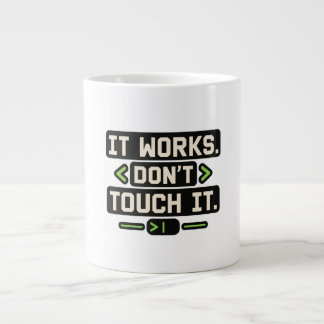 Entwickler Humor "Nicht anfassen" T-Shirt Jumbo-Tasse