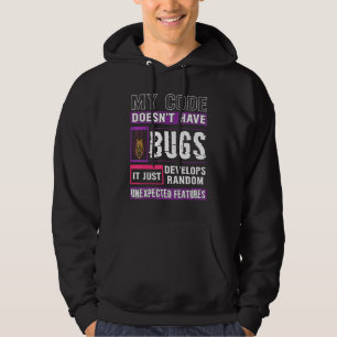 Entwickler Mein Code hat kein Bugs Funny Coding Hoodie