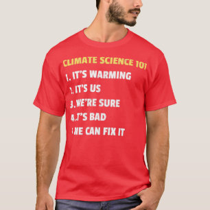 Entwurf der Klimawissenschaft 101 T-Shirt