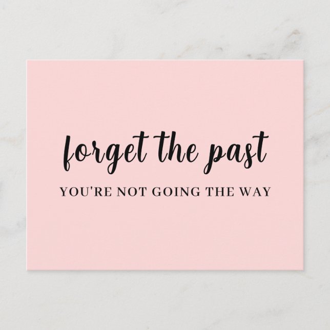 Entwurf 'Don't Look Back Peachy Pink' Postkarte (Vorderseite)