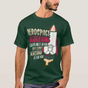 Entwurf einer Raketenwissenschaft für einen Luftfa T-Shirt