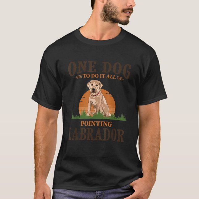 Entwurf eines Labradors für einen Hund, um das all T-Shirt (Vorderseite)