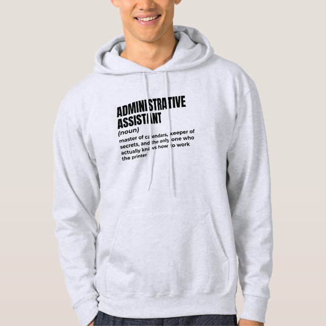Entwurf eines unglaublich witzig Verwaltungsassist Hoodie (Vorderseite)