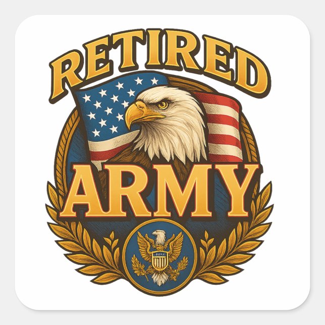 Entwurf für pensionierte ARMY mit Flagge und Adler Quadratischer Aufkleber (Vorderseite)