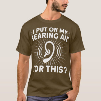 Entwurf von Hörhilfen für Zeichensprache Deaf Sign T-Shirt