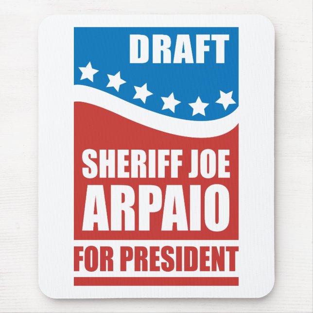 Entwurfs-Sheriff Joe Arpaio für Präsidenten Mousepad (Vorne)