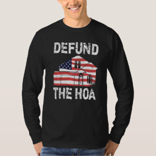 Entzieht dem HOA-Hausbesitzerverband  22 die Finan T-Shirt