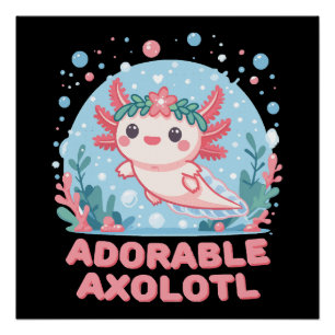 Entzückende Axolotl Wasser Niedlichkeit Poster