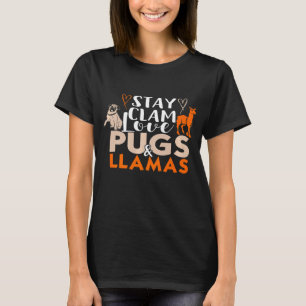 Entzückende Bleib Ruhig Liebe Möpse Und Lamas Idee T-Shirt