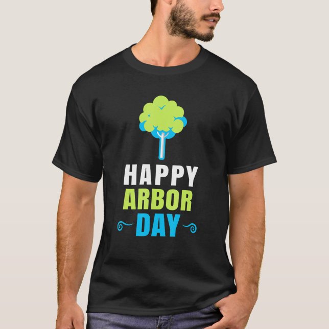 Environmental Activism Happy Arbor Day  Recycling T-Shirt (Vorderseite)