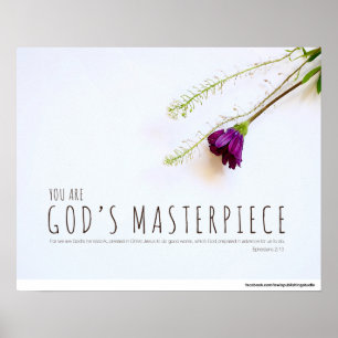 Ephesianer 2:10 - Du bist Gottes Meisterwerk Poster