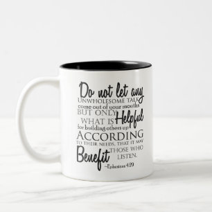 Ephesianer 4:29 Typografie Zweifarbige Tasse