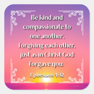 Ephesianer 4:32 Quadrataufkleber Quadratischer Aufkleber
