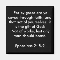Ephesians 2:8-9-Magnet