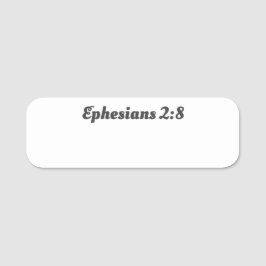 Ephesians 2:8 Christliche Glaubensbibel Verse Wied Namensschild