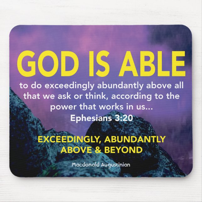 Ephesians 3:20 GOTT IST IN DER LAGE, überwältigend Mousepad (Vorne)