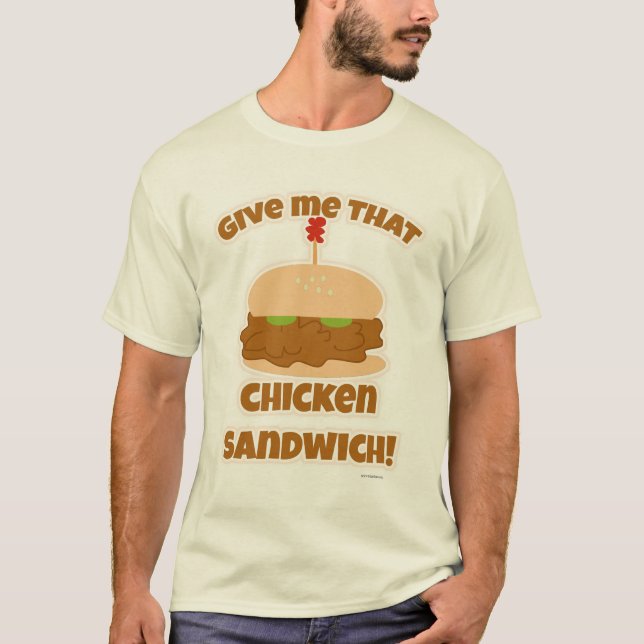 Epic Chicken Sandwich Liebe Slogan T-Shirt (Vorderseite)