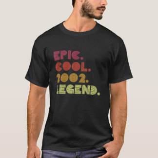 Epic Cool 2002 Legend - 20. Geburtstag 20 Jahre al T-Shirt