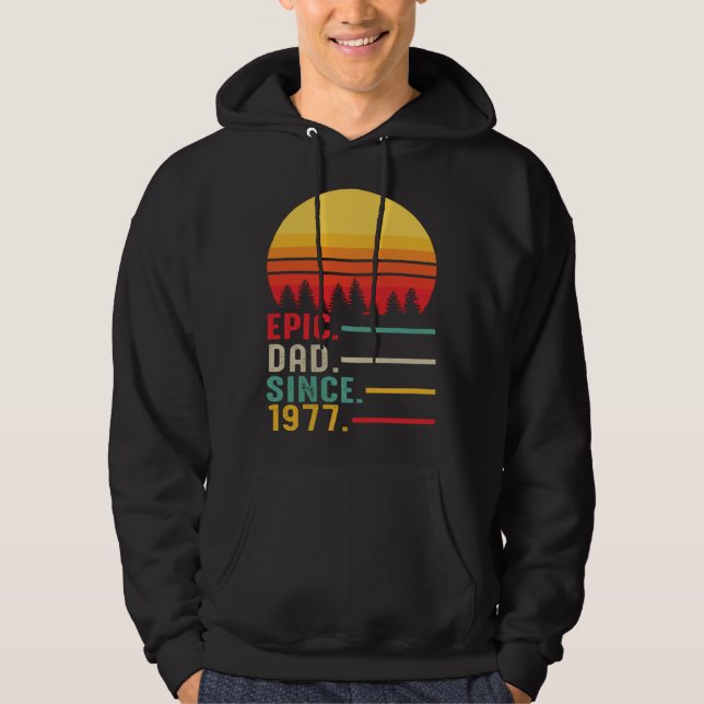 Epic Dad Since 1977 Happy Fathers Day Hoodie (Vorderseite)
