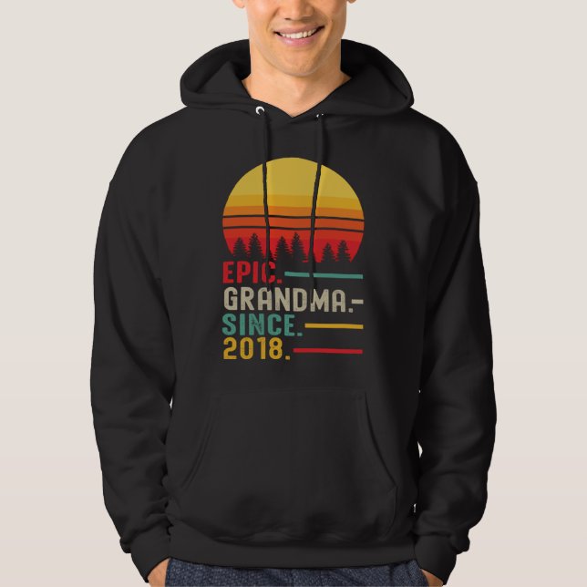 Epic Grandma Since 2018 Happy Mothers Day Hoodie (Vorderseite)