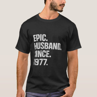 Epic Husband Seit 1977 46. Hochzeitstag T-Shirt