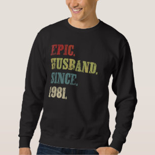 Epic Husband Seit 1981 41. Hochzeitstag Sweatshirt