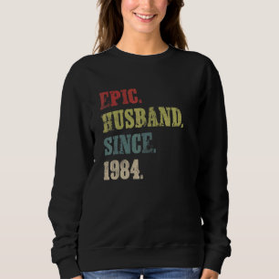 Epic Husband Seit 1984 38. Hochzeitstag Sweatshirt