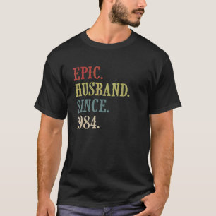 Epic Husband Seit 1984 38. Hochzeitstag T-Shirt